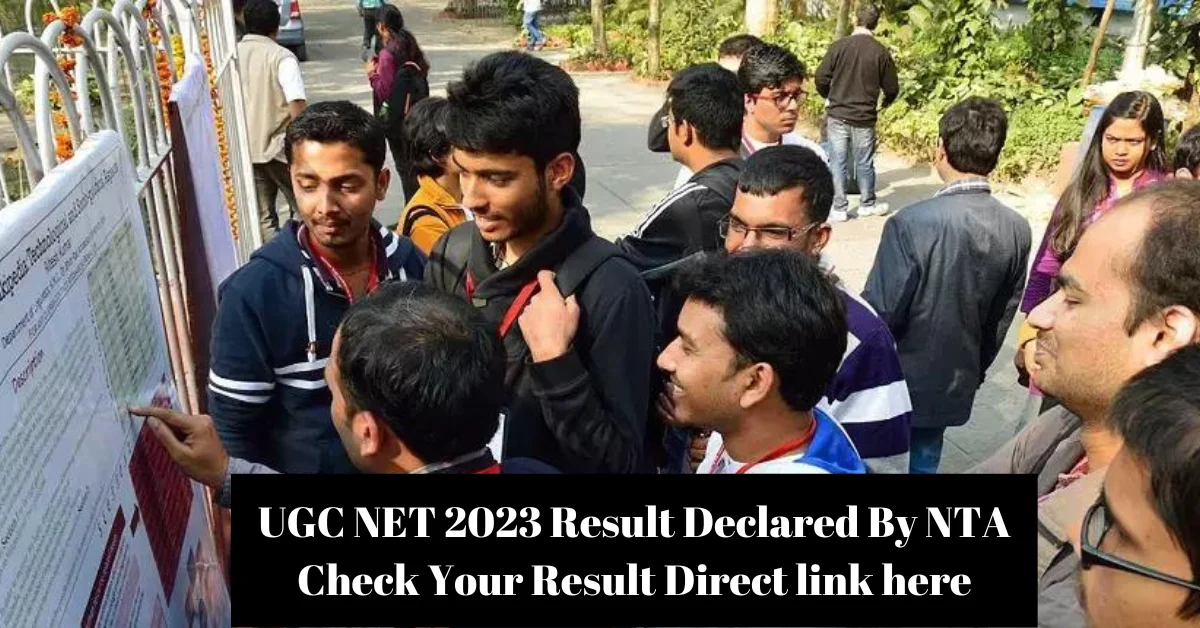 UGC NET 2023 Result Declared By NTA