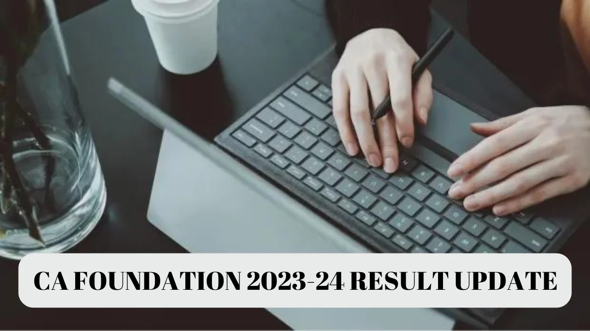 ICAI CA Foundation Result 2023 Update